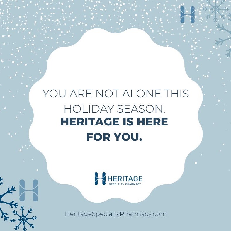 The holidays don’t pause symptoms, treatment schedules or daily challenges.
At Heritage, we see you. 🎄❄️☃️

We’re here to support, encourage and empower you through every season. If you need us during the holidays, our team is only a call away.